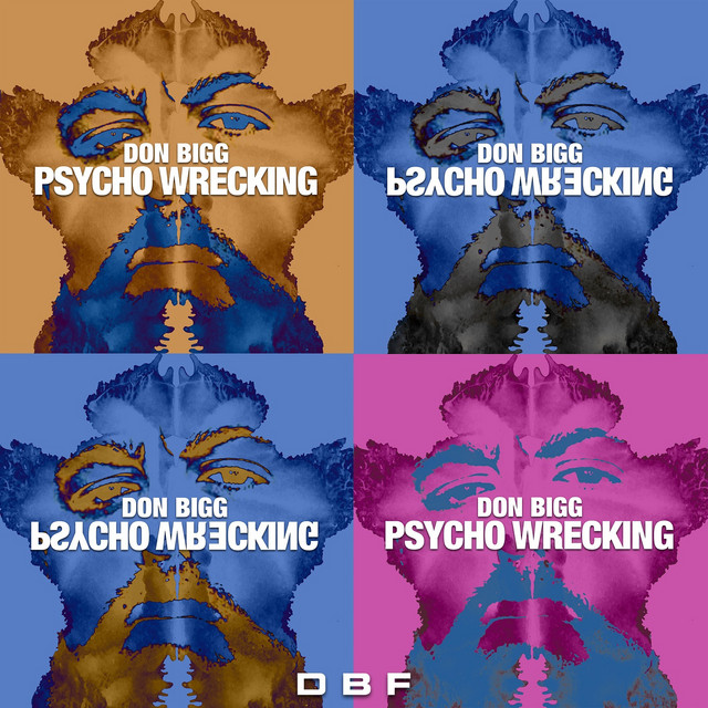 کاور آهنگ PW - Psycho Wrecking از Don Bigg