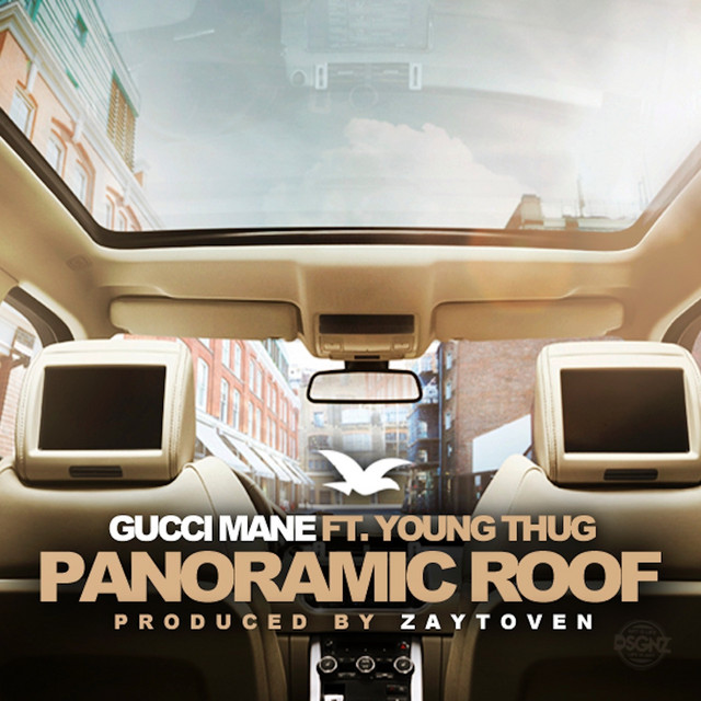 کاور آهنگ Panoramic Roof از Gucci Mane, Young Thug