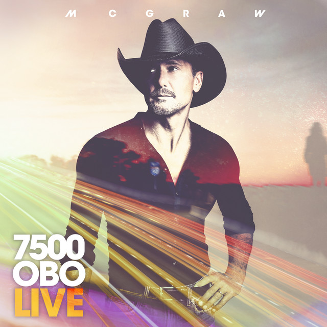 کاور آهنگ 7500 OBO - Live از Tim McGraw