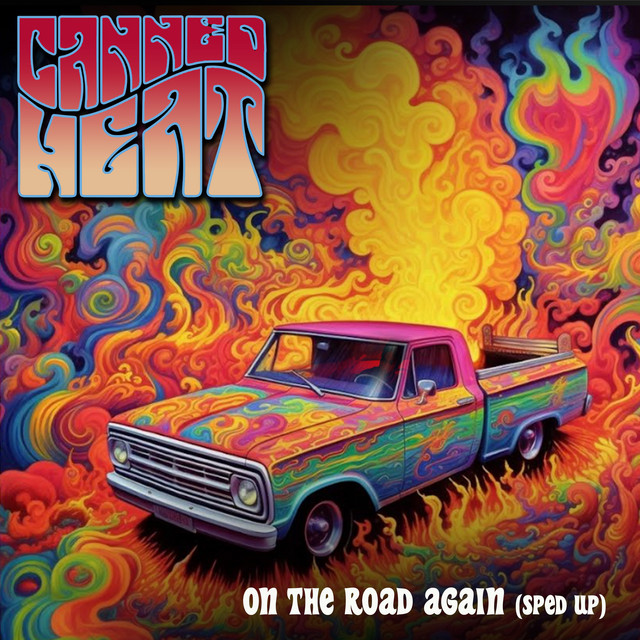 کاور آلبوم On The Road Again (Re-Recorded) [Sped Up] - Single از Canned Heat