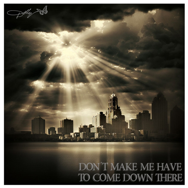 کاور آهنگ Don’t Make Me Have To Come Down There از Dolly Parton