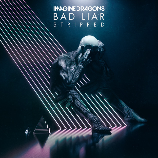 کاور آهنگ Bad Liar – Stripped از Imagine Dragons