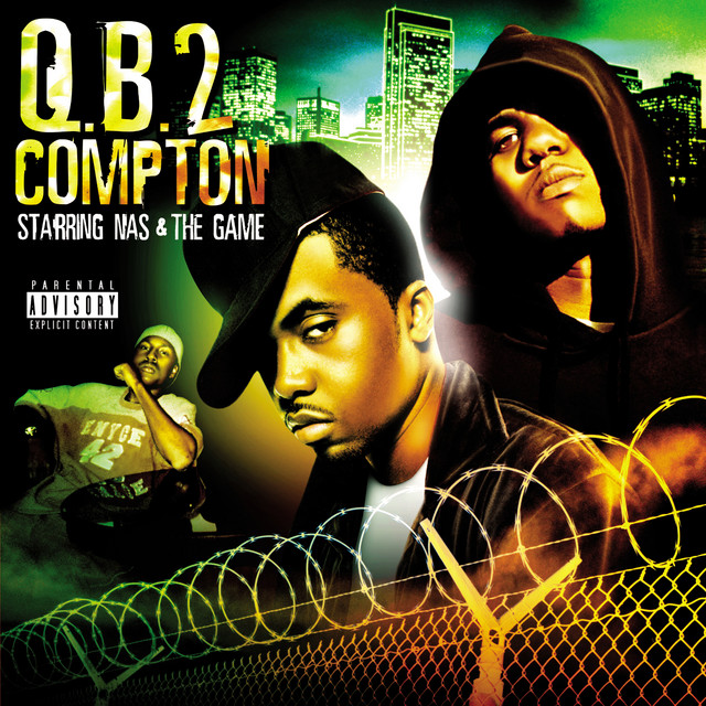 کاور آلبوم QB 2 Compton Ringtones از The Game, Nas