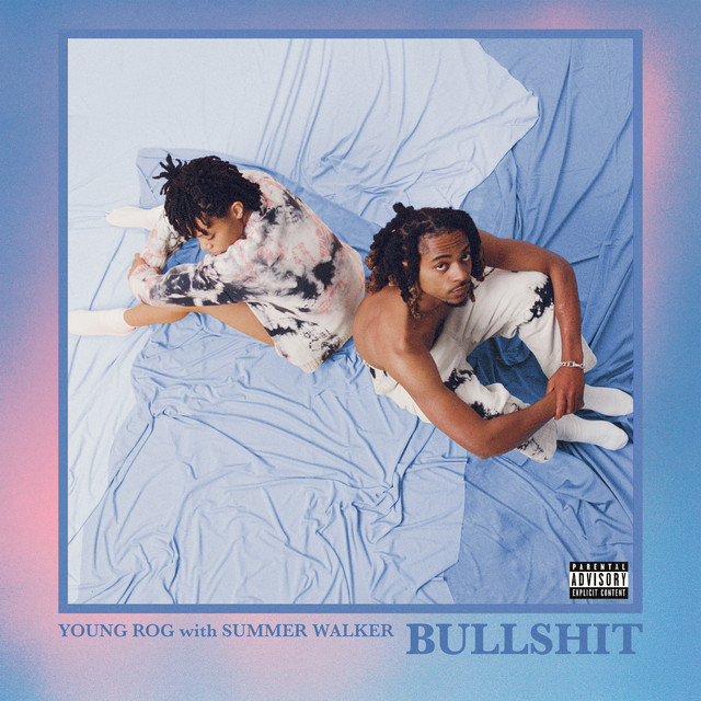 کاور آهنگ Bullsh!t (with Summer Walker) از Summer Walker, Young Rog