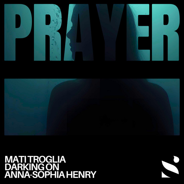 کاور آهنگ Prayer از Darking On, Mati Troglia, Anna-Sophia Henry