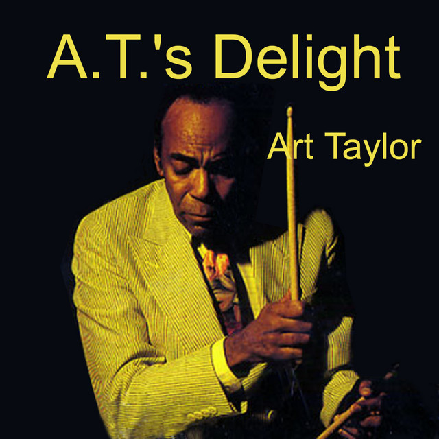 کاور آلبوم A.T.'s Delight از Art Taylor