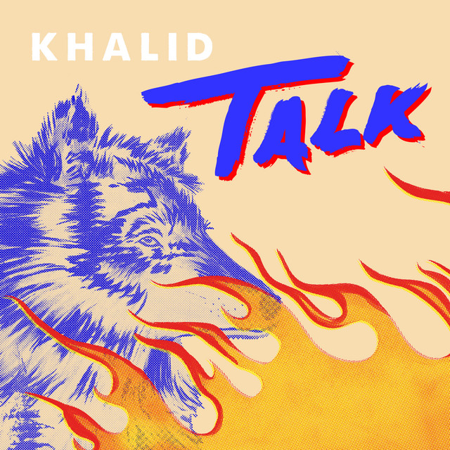 کاور آهنگ Talk از Khalid, Disclosure