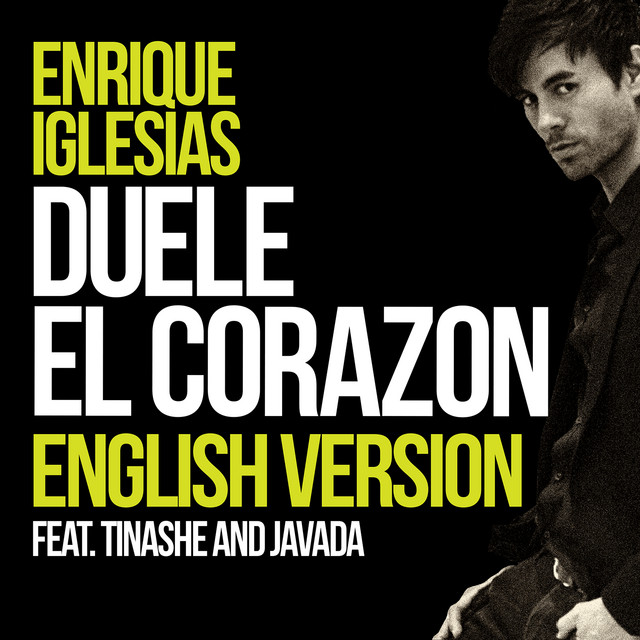 کاور آهنگ DUELE EL CORAZON (English Version) (feat. Tinashe & Javada) از Tinashe, Enrique Iglesias, Javada