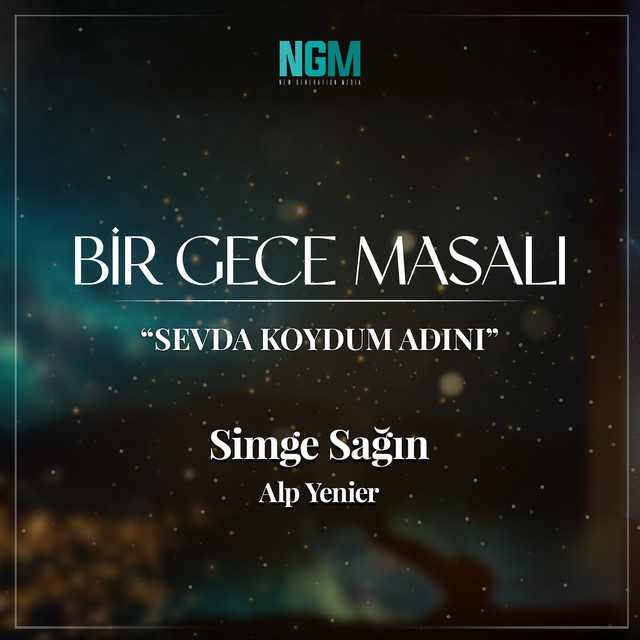 کاور آهنگ Sevda Koydum Adını - Bir Gece Masalı از Simge, Alp Yenier