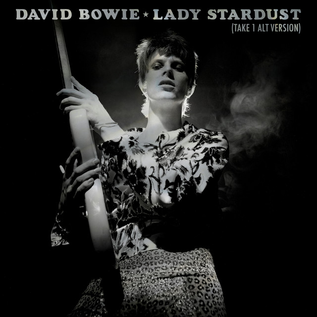 کاور آهنگ Lady Stardust - Alternative Version - Take 1 از David Bowie