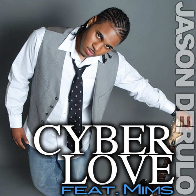 کاور آهنگ Cyberlove (feat. Mims) از Jason Derulo, MiMS