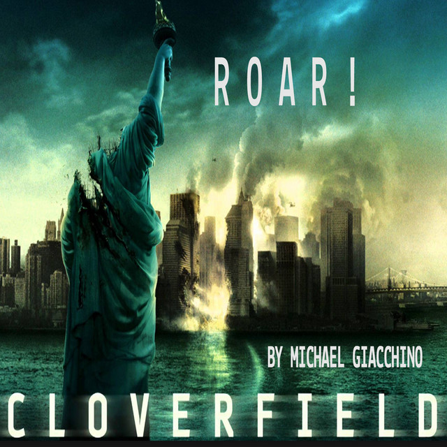 کاور آهنگ Roar! Cloverfield Overture از Michael Giacchino
