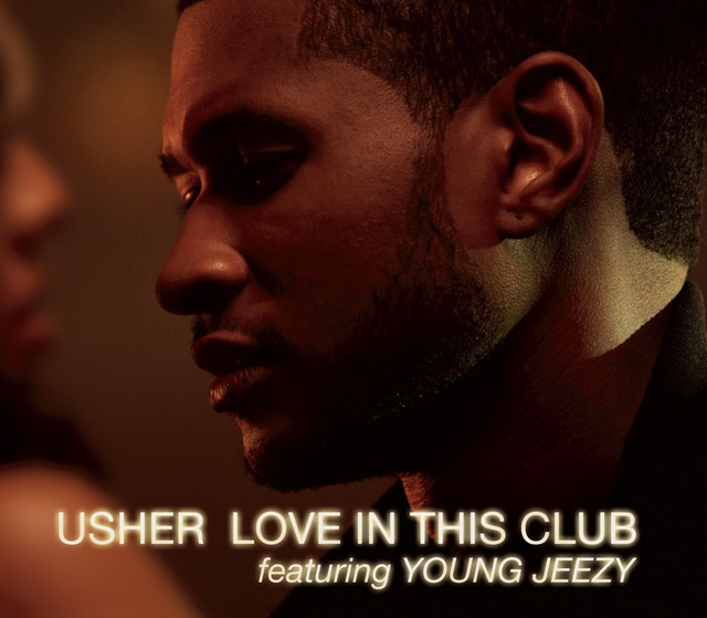 کاور آهنگ Love In This Club (feat. Young Jeezy) - Jonesy Global Mix از Jeezy, USHER, Jonesey
