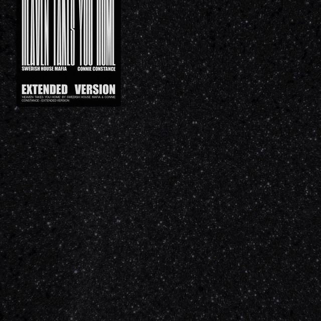 کاور آهنگ Heaven Takes You Home (feat. Connie Constance) - Extended Mix از Swedish House Mafia, Connie Constance