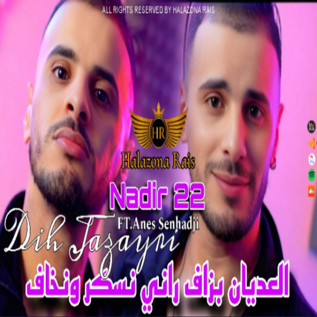 کاور آهنگ L3adyan Bzaf از Cheb Nadir 22