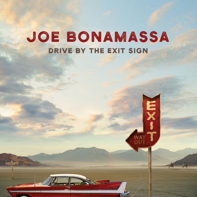 کاور آلبوم Drive By The Exit Sign از Joe Bonamassa