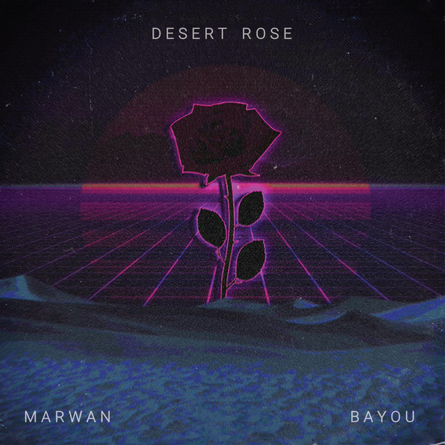 کاور آهنگ Desert Rose از Saint Levant, Bayou