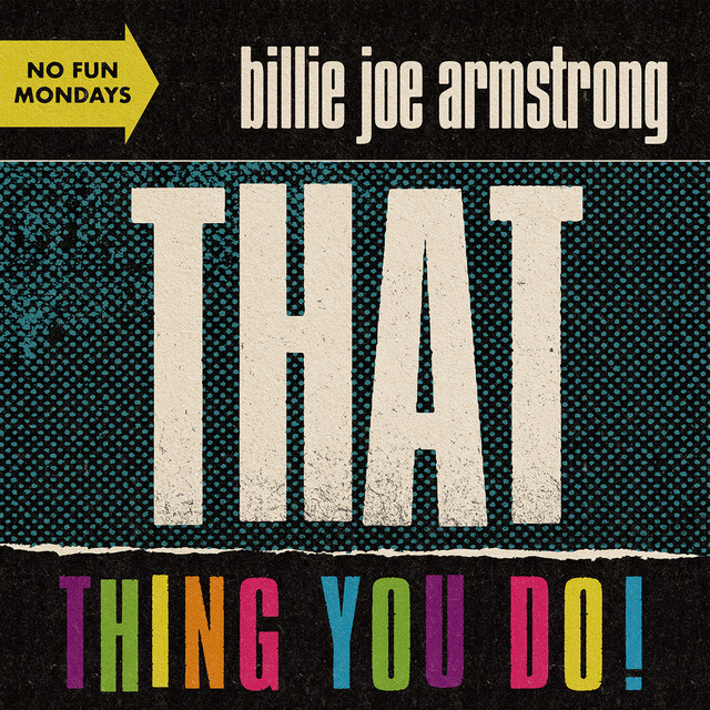 کاور آهنگ That Thing You Do! از Billie Joe Armstrong, Green Day