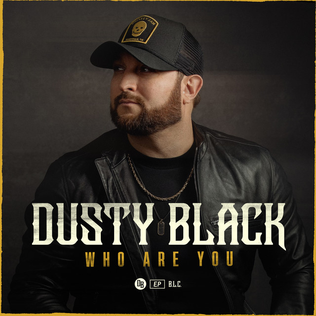 کاور آلبوم Who Are You از Dusty Black