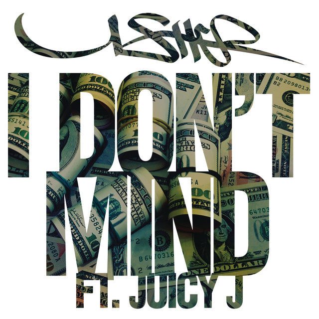 کاور آهنگ I Don't Mind (feat. Juicy J) از USHER, Juicy J
