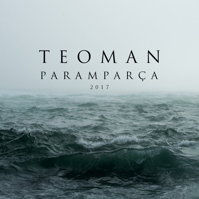 کاور آهنگ Paramparça 2017 از Teoman