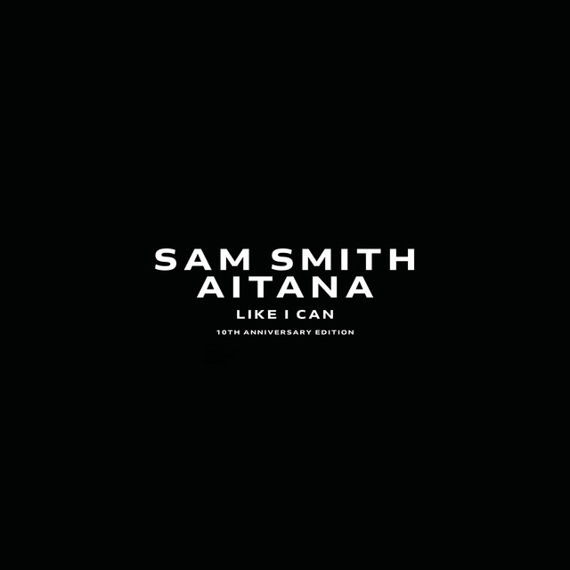 کاور آهنگ Like I Can (feat. Aitana) از Sam Smith, Aitana