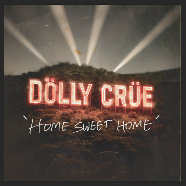 کاور آهنگ Home Sweet Home - feat. Dolly Parton از Dolly Parton, Motley Crue