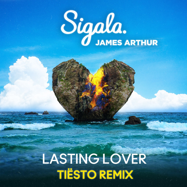 کاور آهنگ Lasting Lover - Tiësto Remix از Tiësto, Sigala, James Arthur