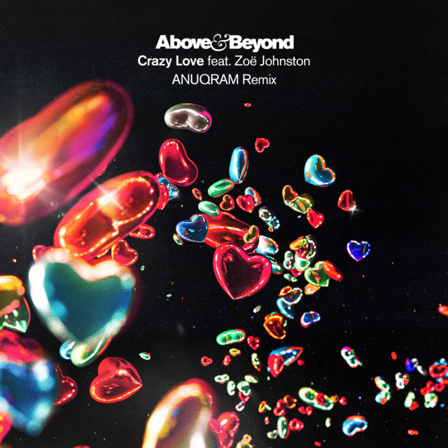 کاور آلبوم Crazy Love (ANUQRAM Remix) از Above & Beyond, ANUQRAM, Zoe Johnston