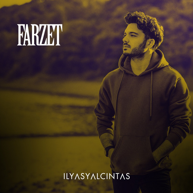 کاور آهنگ Farzet از Ilyas Yalcintas