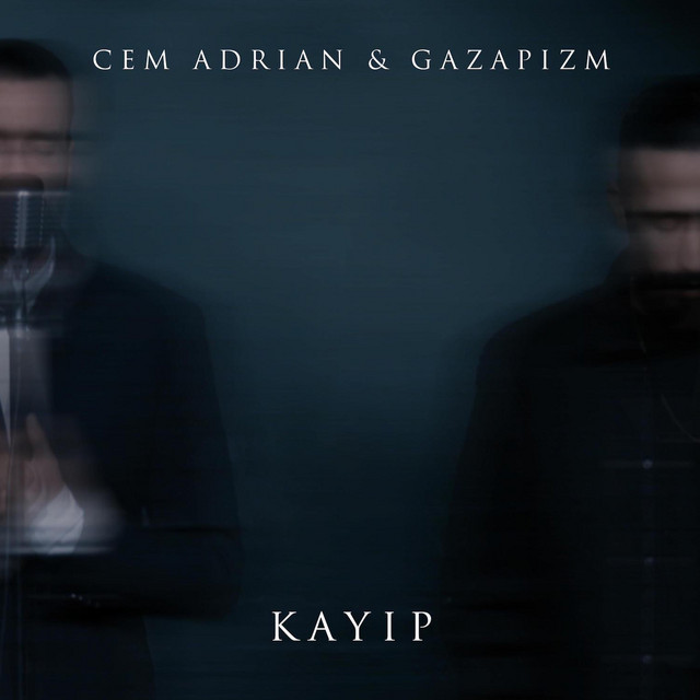 کاور آهنگ Kayıp - Live از Cem Adrian, Gazapizm