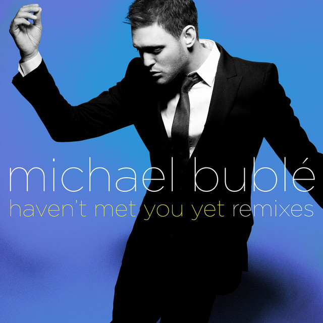 کاور آهنگ Haven't Met You Yet - Donni Hotwheel Extended از Michael Buble, Donni Hotwheel