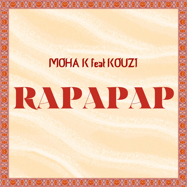 کاور آهنگ Rapapap از Kouz1, Moha K