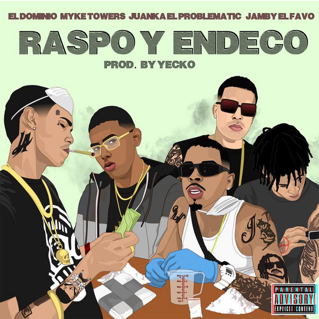 کاور آهنگ Raspo y Endeco از Myke Towers, Juanka, Ele A El Dominio, Jamby El Favo