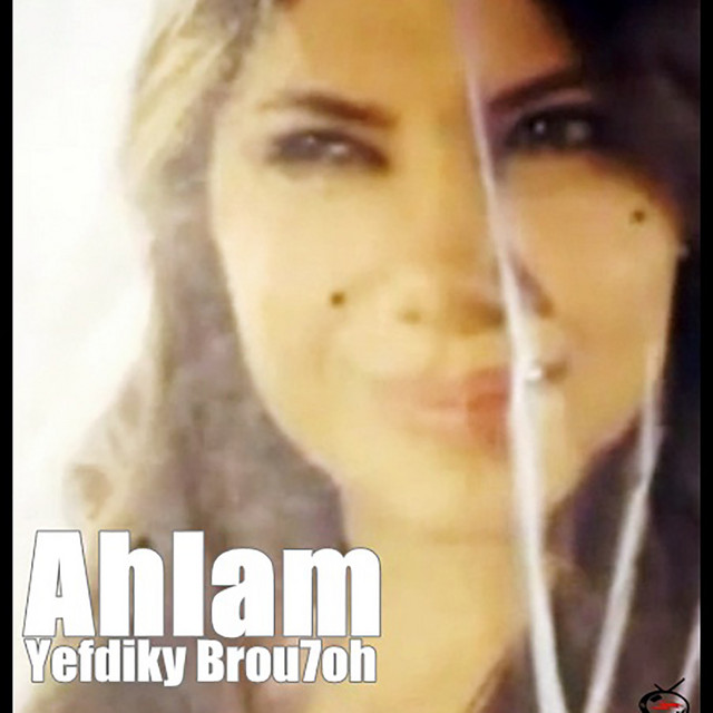 کاور آهنگ Yefdiky Brouhoh از Ahlam