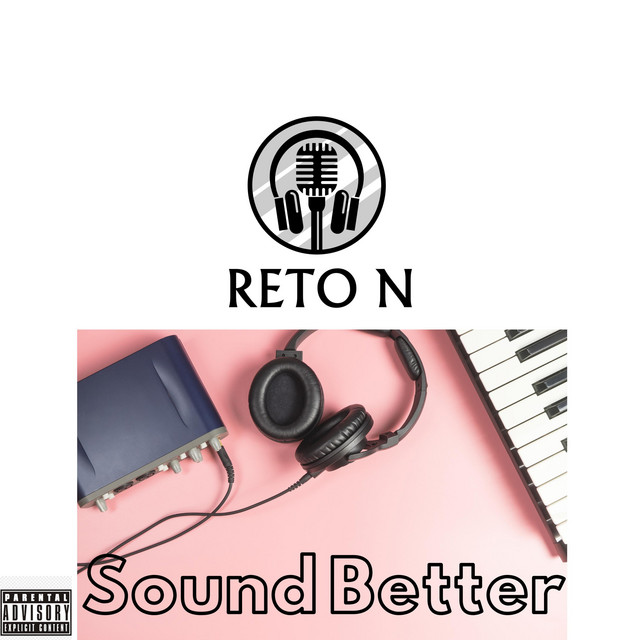 کاور آهنگ Sound Better از Reto N
