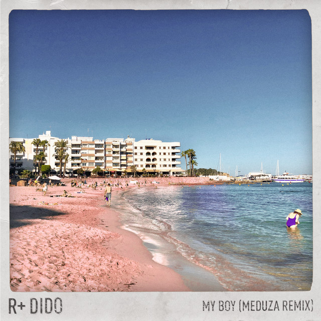 کاور آهنگ My Boy (Meduza Remix) (Edit) از Dido, R Plus, MEDUZA