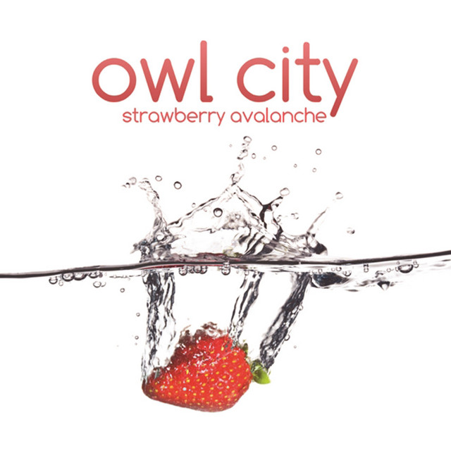 کاور آهنگ Strawberry Avalanche از Owl City
