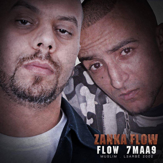 کاور آهنگ Flow 7maa9 (feat. L3arbé) از Muslim, L3arbe