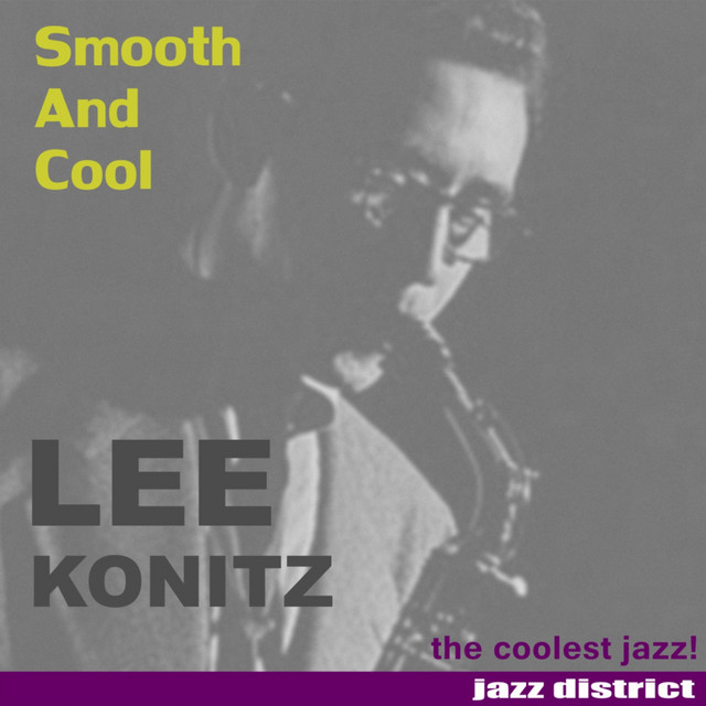 کاور آلبوم Smooth And Cool از Lee Konitz