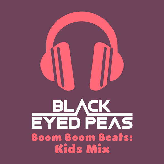 کاور آلبوم Boom Boom Beats: Kids Mix از Black Eyed Peas