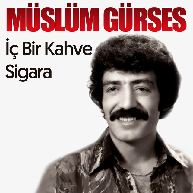 کاور آهنگ İç Bir Kahve Sigara از Muslum Gurses