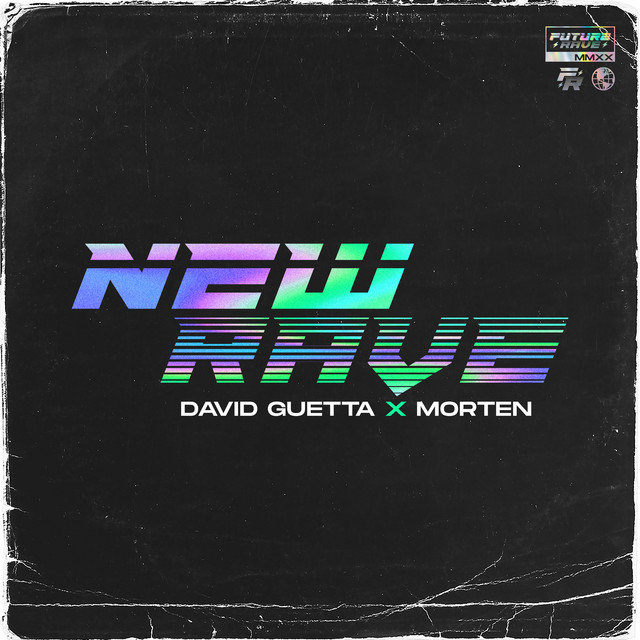 کاور آلبوم New Rave (Extended) از David Guetta, MORTEN