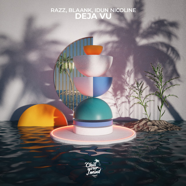 کاور آهنگ Deja Vu از blaank, Idun Nicoline, RAZZ