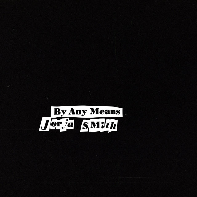 کاور آهنگ By Any Means از Jorja Smith