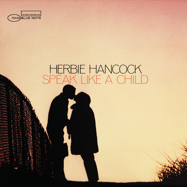 کاور آلبوم Speak Like A Child (Expanded Edition) از Herbie Hancock