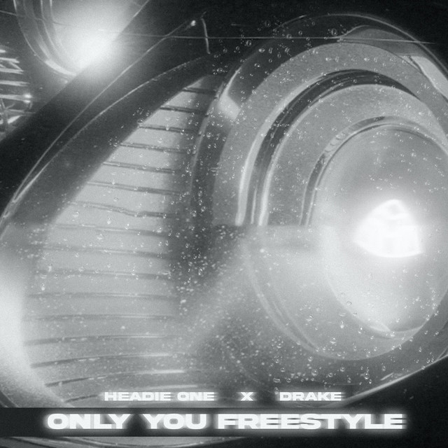 کاور آهنگ Only You Freestyle از Drake, Headie One