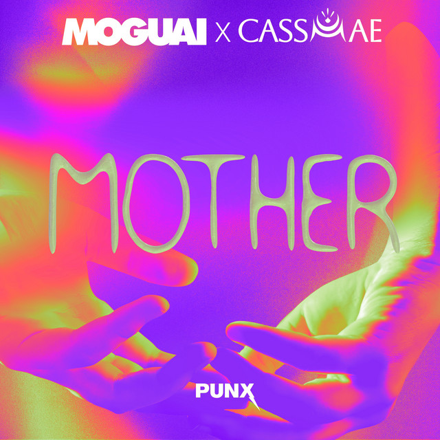 کاور آهنگ Mother از MOGUAI, CassMae