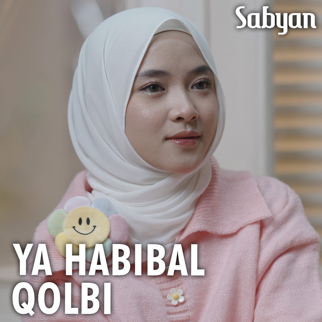 کاور آهنگ Ya Habibal Qolbi از Nissa Sabyan