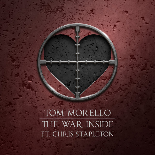 کاور آهنگ The War Inside (feat. Chris Stapleton) از Chris Stapleton, Tom Morello